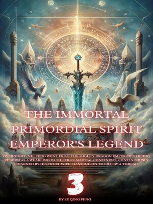 cover image of The Immortal Primordial Spirit Emperor's Legend
